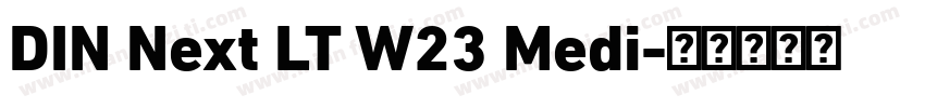 DIN Next LT W23 Medi字体转换